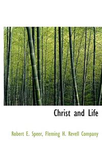 Christ and Life