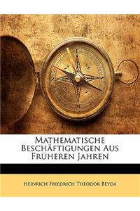 Mathematische Beschaftigungen Aus Fruheren Jahren
