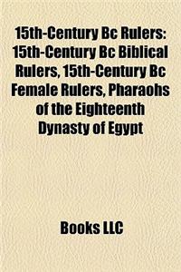 15th-Century BC Rulers