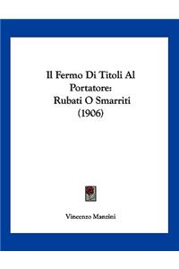 Il Fermo Di Titoli Al Portatore