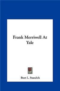 Frank Merriwell at Yale