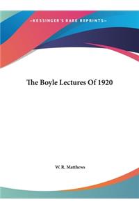 The Boyle Lectures of 1920