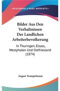 Bilder Aus Den Verhaltnissen Der Landlichen Arbeiterbevolkerung