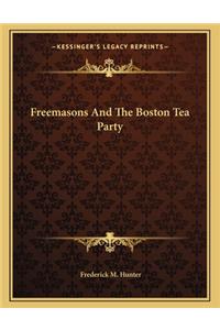Freemasons and the Boston Tea Party