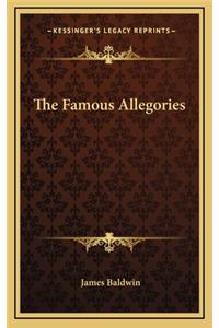 The Famous Allegories