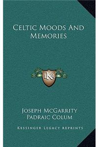 Celtic Moods And Memories