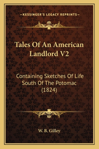 Tales Of An American Landlord V2