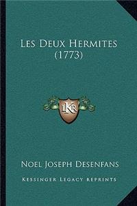 Les Deux Hermites (1773)