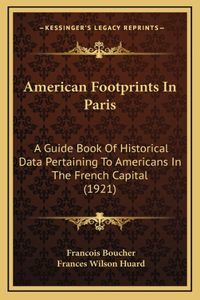 American Footprints In Paris