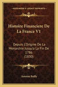 Histoire Financiere De La France V1