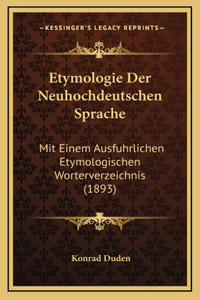Etymologie Der Neuhochdeutschen Sprache