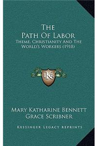 The Path Of Labor