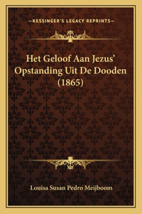 Het Geloof Aan Jezus' Opstanding Uit De Dooden (1865)