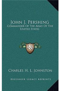 John J. Pershing