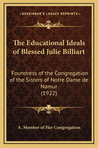 Educational Ideals of Blessed Julie Billiart