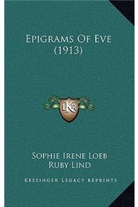 Epigrams Of Eve (1913)