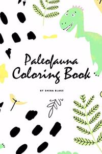 Paleofauna Coloring Book for Children (6x9 Coloring Book / Activity Book)