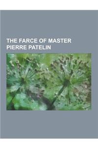 The Farce of Master Pierre Patelin
