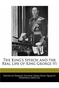 The King's Speech and the Real Life of King George VI