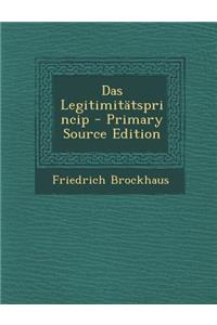 Das Legitimitatsprincip