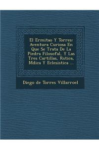 El Ermita O y Torres