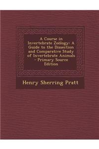 A Course in Invertebrate Zoology
