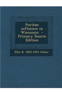 Puritan Influence in Wisconsin