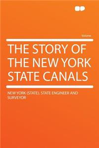 The Story of the New York State Canals
