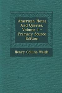 American Notes and Queries, Volume 1