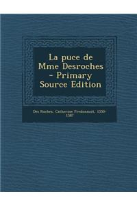 La Puce de Mme DesRoches - Primary Source Edition