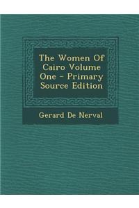 The Women of Cairo Volume One