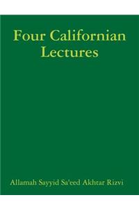 Four Californian Lectures
