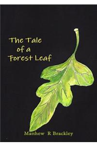 Tale of a Forest Leaf