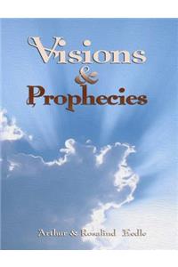 Visions and Prophecies