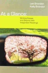 Bundle: At a Glance: Writing Essays and Beyond with Integrated Readings, 6th + Mindtap English Handbook, 2 Terms (12 Months) Printed Access Card