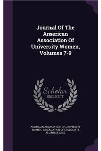 Journal of the American Association of University Women, Volumes 7-9