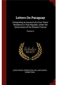 Letters on Paraguay