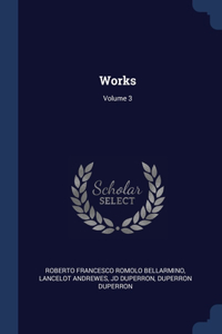Works; Volume 3