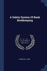 Safety System Of Bank Bookkeeping