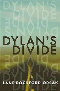 Dylan's Divide