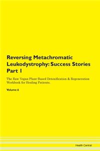 Reversing Metachromatic Leukodystrophy