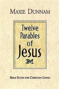 Twelve Parables of Jesus