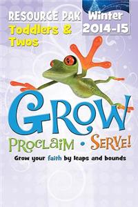 Grow, Proclaim, Serve! Toddlers & Twos Poster Pak Winter 2014-15