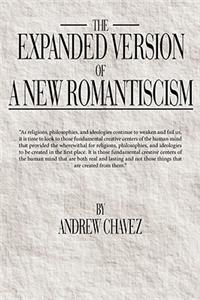 Expanded Version of a New Romanticism