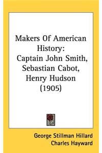 Makers Of American History