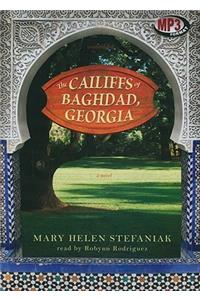 Cailiffs of Baghdad, Georgia