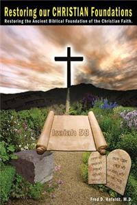 Restoring Our Christian Foundations