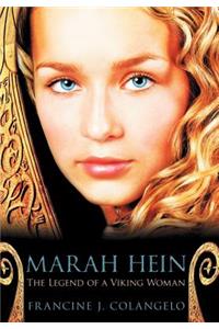 Marah Hein - The Legend of a Viking Woman