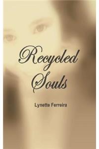 Recycled Souls