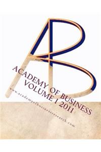 Academy of Business 2011 Volume 1